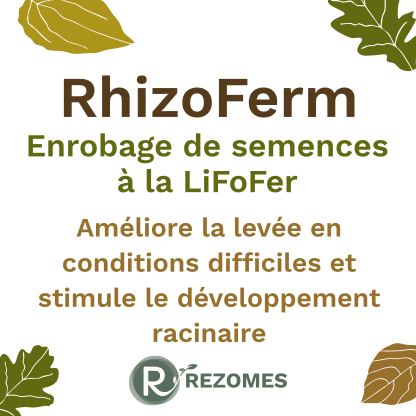 RhizoFerm - Enrobage de semences à la LiFoFer